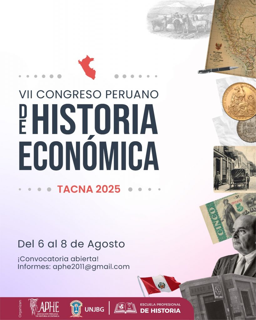 Congreso Peruano de Historia Económica 2025